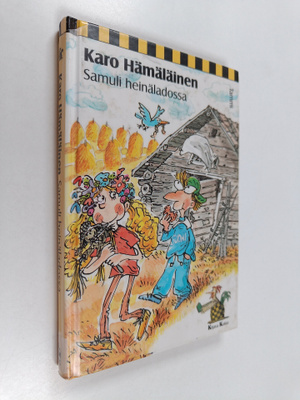 Karo Hämäläinen : Samuli heinäladossa