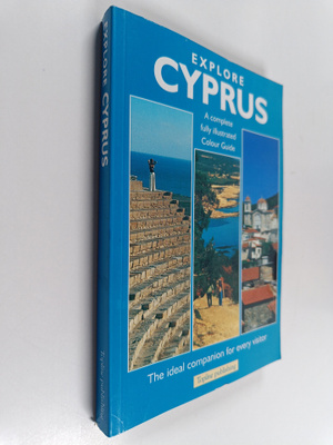 Renos Lavithis : Explore Cyprus - A Complete Fully Illust...