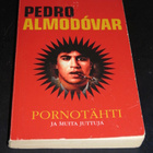 Pedro Almodóvar - Pornotähti ja muita juttuja - pikkukuva 1