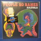 KALEVALA - PEOPLE NO NAMES M/M FIN 2022 SOITTAMATON ? LP - pikkukuva 1