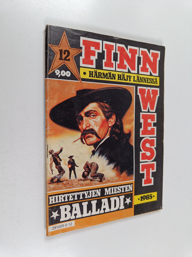 Finn West 12/1985 : Hirtettyjen miesten balladi