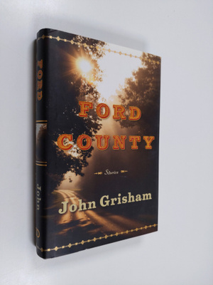 John Grisham : Ford county : stories