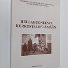 Hellahuoneesta kerrostaloelämään : asumisen ja elämisen m... - pikkukuva 1