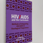 HIV/AIDS and the curriculum : methods of integrating HIV/... - pikkukuva 1
