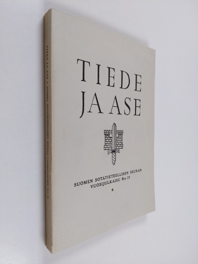 P. Multanen : Tiede ja ase N:o 23 :  Suomen sotatieteelli...