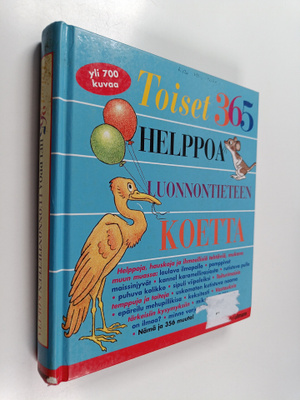 E. Richard Churchill : Toiset 365 helppoa luonnontieteen ...