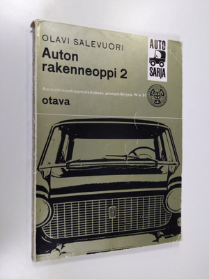 Olavi Sälevuori : Auton rakenneoppi 2, Voimansiirtolaitteet