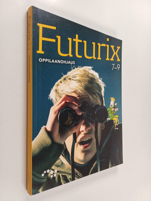 Lotta Kauppi : Futurix 7-9 Oppilaanohjaus 2015-2018