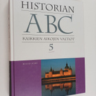 Risto Kari : Historian ABC 5 : kaikkien aikojen valtiot :... - pikkukuva 1