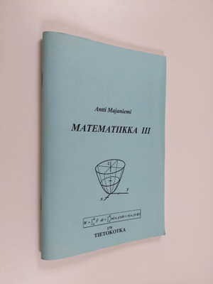 Antti Majaniemi : Matematiikka 3