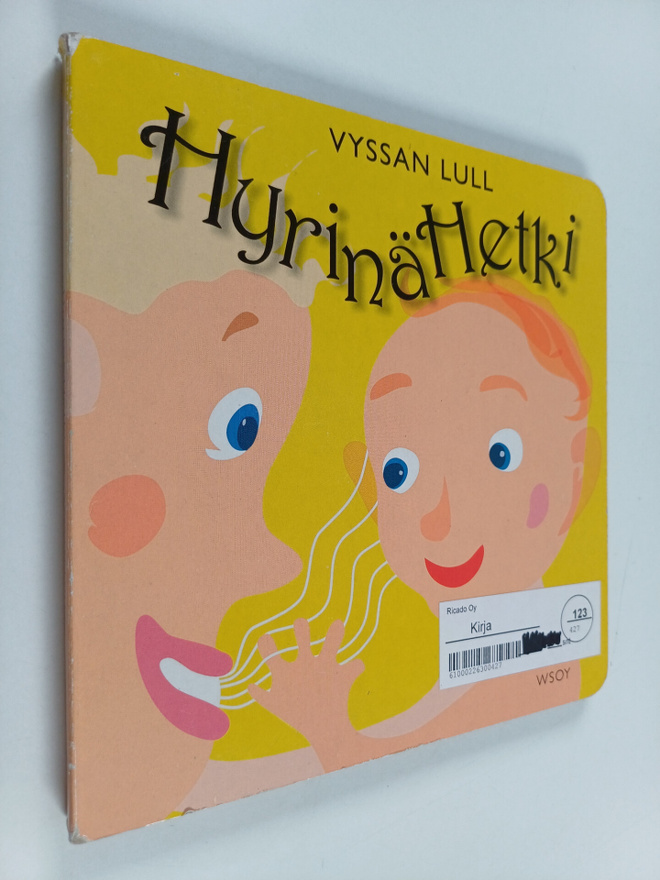 Hilkka-Liisa Vuori : Hyrinähetki = Vyssan lull