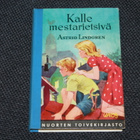 Astrid Lindgren - Kalle mestarietsivä - pikkukuva 1