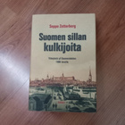 Suomen sillan kulkijoita : yhteyksiä yli Suomenlahden 1800-l - pikkukuva 1