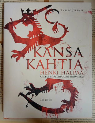 Antero Jyränki - Kansa kahtia, henki halpaa (sid.)