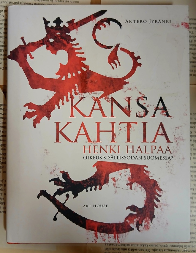 Antero Jyränki - Kansa kahtia, henki halpaa (sid.)