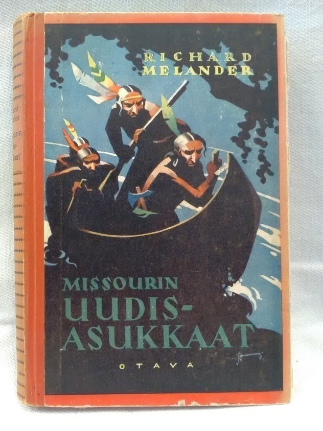 Missourin uudisasukkaat - Richard Melander (sid.)