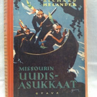 Missourin uudisasukkaat - Richard Melander (sid.) - pikkukuva 1