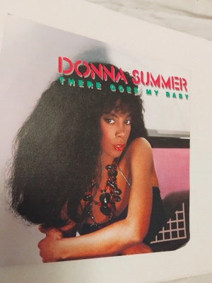 Donna Summer - There goes my Baby  7'' vinyylisinkku