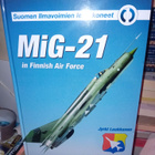 Suomen ilmavoimien lentokoneet : MIG-21 ( SIS POSTIKULU ) - pikkukuva 1