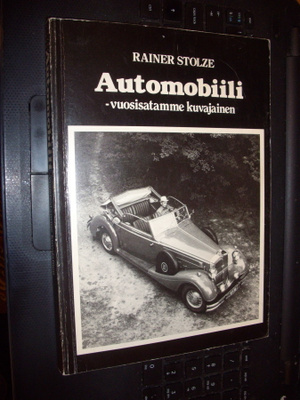 Rainer Stolze : Automobiili ( 1983 omakustanne ) Sis.pk:t