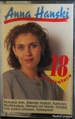Anna Hanski • 18 Suosituinta C-Kasetti