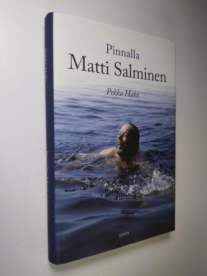 Pekka Hako : Pinnalla Matti Salminen