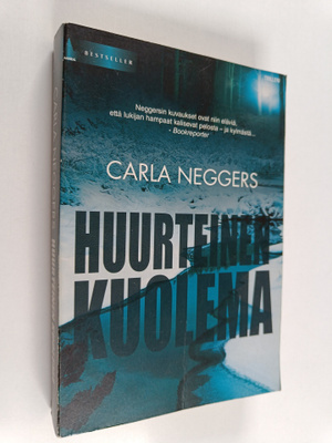 Carla Neggers : Huurteinen kuolema