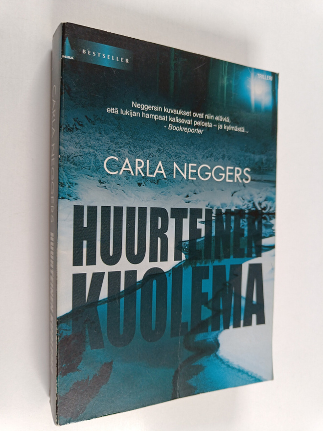 Carla Neggers : Huurteinen kuolema