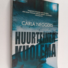 Carla Neggers : Huurteinen kuolema - pikkukuva 1