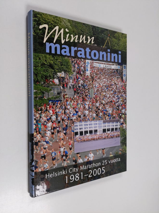 Arja (toim.) Kangasharju : Minun maratonini : Helsinki Ci...