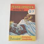 Outsider: Pekka Lipponen 27: Keltainen hämähäkki - pikkukuva 1