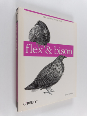 John R. Levine : Flex & bison