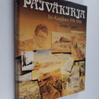 Torsten Nygård : Päiväkirja Itä-Karjalasta 1941-1944, akv... - pikkukuva 1