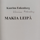 Kaarina Enkenberg : Makia leipä (signeerattu) - pikkukuva 3