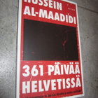 Hussein Al-Maadidi : 361 päivää helvetissä : irakilaistoi... - pikkukuva 1