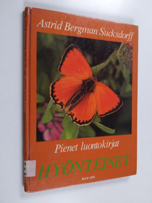 Astrid Bergman Sucksdorff : Hyönteiset