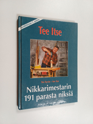 Nikkarimestarin 191 parasta niksiä