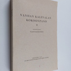 Väinö Kaukonen : Vanhan Kalevalan kokoonpano 2 - pikkukuva 1