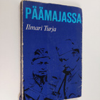 Ilmari Turja : Päämajassa : kolmenäytöksinen näytelmä - pikkukuva 1
