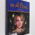 Sean Smith : J. K. Rowling : Harry Potterin luoja : elämä... - pikkukuva 1