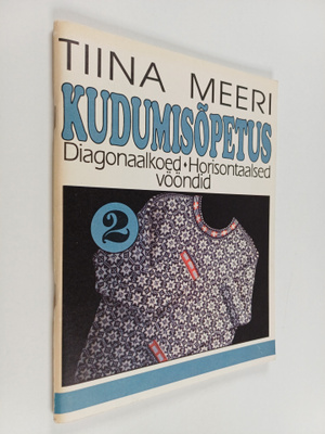 Tiina Meeri : Kudumisopetus 2