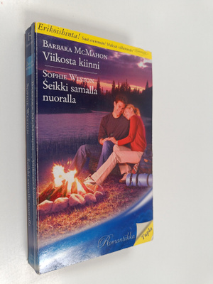 McMahon, Barbara : Viikosta kiinni / Weston, Sophie : Sei...
