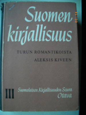 Suomen kirjallisuus III - Turun romantikoista Aleksis Kiveen