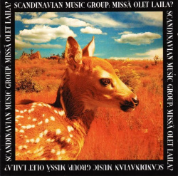 Scandinavian Music Group - Missä Olet Laila? (DVD)
