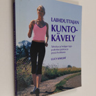 Lucy Knight : Laihduttajan kuntokävely : tehokas ja helpp... - pikkukuva 1