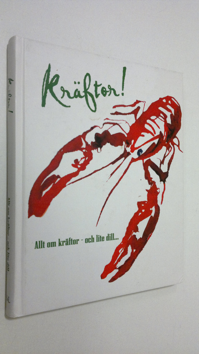 Kräftor! : allt om kräftor - och lite dill