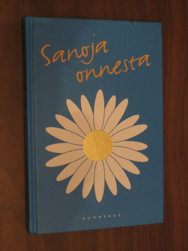 Arto Manninen (toim.): Sanoja onnesta