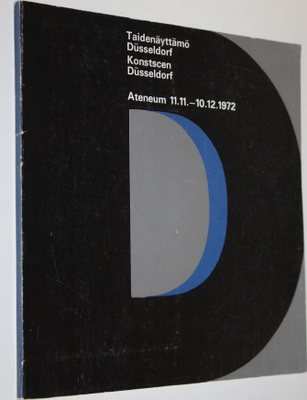Taidenäyttämö Dusseldorf Ateneum 11.11.-10.12.1972 = Kons...
