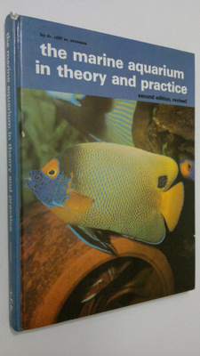 C. W. Emmens : The marine aquarium in theory and practice