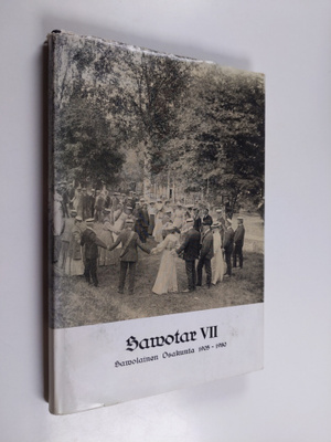 Savotar 7 : Savolainen Osakunta 75 vuotta 1905-1980